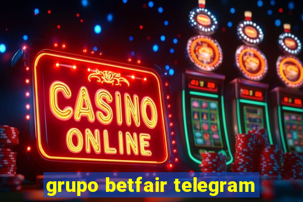 grupo betfair telegram